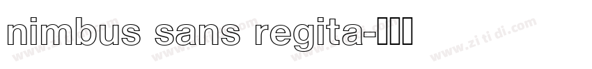 nimbus sans regita字体转换
